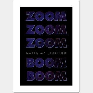 ZOOM! ZOOM! ZOOM! Posters and Art